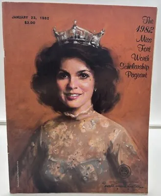 Original 1982 Miss Fort Worth Texas Pageant Program / Miss America Pre Lim • $9.95