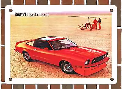 METAL SIGN - 1978 Mustang II King Cobra - 10x14 Inches • $28.95