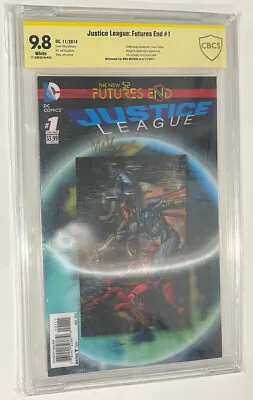 DC Justice League The Future Ends #1 Mike Sign Grade CBCS 9.8 Comic Not CGC • $179.99