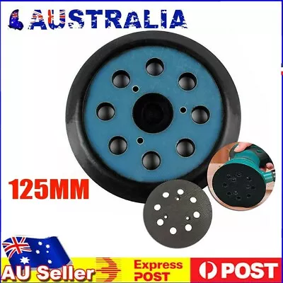 5 Inch 8 Holes 125mm Makita Random Orbital Sander Replacement Spare Base Pad • $14.50