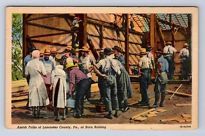 Vintage Amish Folks Of Landcaster County Pa At Barn Raising~linen Postcard Jh • $5.99