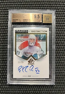 2013-14 SP Authentic Marks Of Distinction Patrick Roy Auto Autograph /25 BGS 9.5 • $599.99