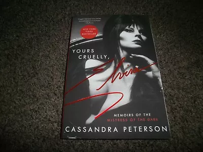 Yours Cruelly  Elvira By Cassandra Peterson 2022 Memories Of Mistress Of Dark • $15