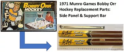 1971 Munro Games Bobby Orr Hockey Replacement Parts: Side Panels & Support Bar • $25