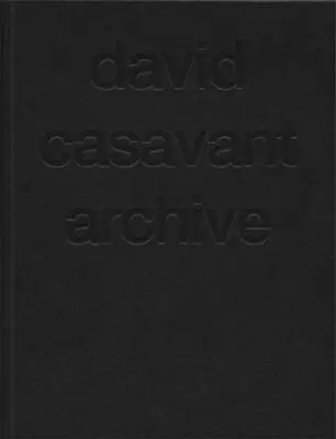 DAVID CASAVANT ARCHIVE - Hardcover *Excellent Condition* • $34.75