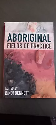 Aboriginal Fieldss Of Practice  • $40