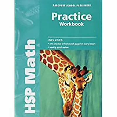 $5.53 • Buy HSP Math Practice Workbook, Grade 2 HARCOURT SCHOOL PUBLISHERS