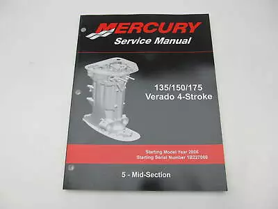 90-897928500 2006 Mercury Outboard Service Manual 135-175 Verado 4-Stroke Midsec • $17.95