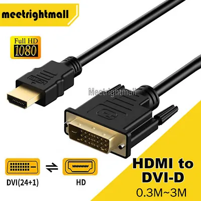 $4.23 • Buy AU HDMI To DVI-D 24+1 Pin Male Cable AV 1080p FHD PC LCD PS3 XBOX HDTV 0.3M ~ 3M