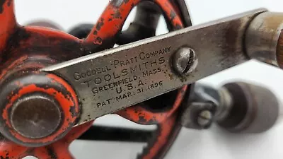 Antique 1895 Pat. Goodell-Pratt Egg Beater Hand Drill-1 Drill Bit In Handle • $56