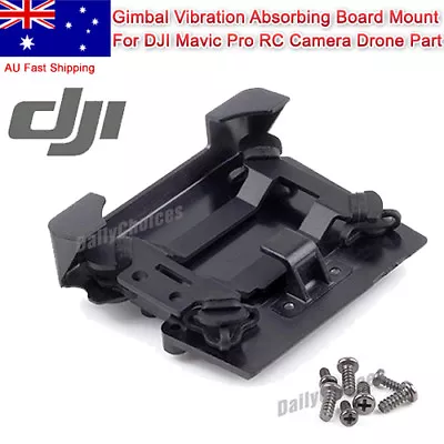 $13.95 • Buy Gimbal Vibration Absorbing Board Mount For DJI Mavic Pro RC Camera Drone Part AU