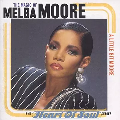 Melba Moore - The Magic Of Melba Moore (A Little Bit Moore) - New CD • $35.99