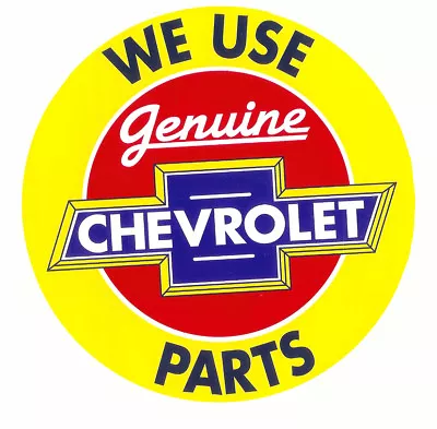 $5.49 • Buy We Use Genuine Chevrolet Parts Vintage Reproduction Hot Rod & Drag Racing Decals