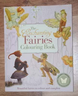 The Enchanting Fairies (Colouring Books) New By Margaret Tarrant • £3.60