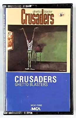 Vintage CRUSADERS Cassette Tape  Ghetto Blasters  Pre-owned • $4.99
