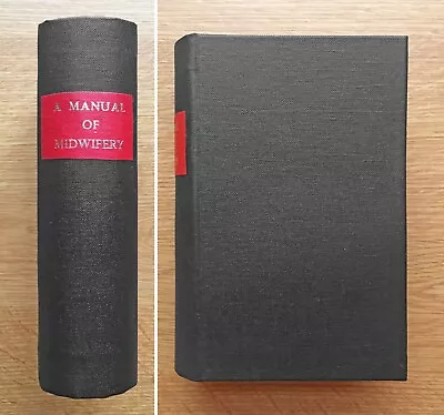 Alfred Meadows A Manual Of Midwifery 1882 Hardback Excellent Condition • £75