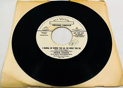 Eddie Fisher  Magic Fingers / I Wanna Go Where You Go  1955 47-6264 Record Promo • $2.49