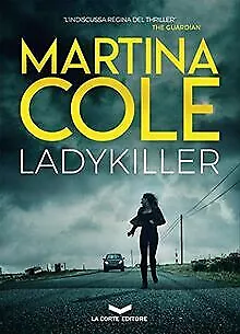 Ladykiller By Cole Martina | Book | Condition Very Good • £9.07