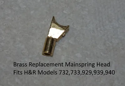 Harrington & Richardson Models 732733929930940 Brass Mainspring Head Fx Part • $19