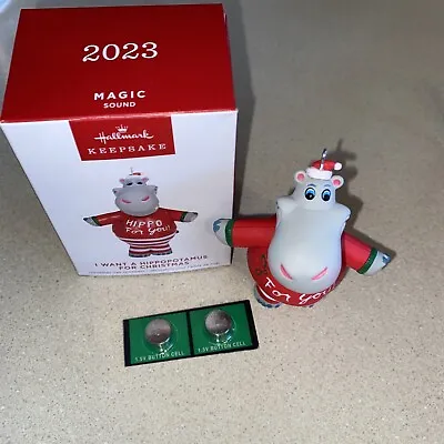 2023 I Want A Hippopotamus For Christmas Magic Sound Hallmark Keepsake Ornament • $11