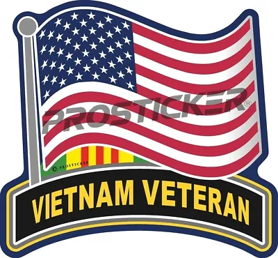 Vietnam Veteran Decal USA Flag Military 6  ProSticker 272.6 • $9.95