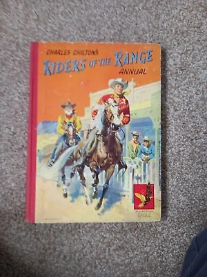Charles Chiltons Riders Of The Range  Eagle Annual Vintage Book  • £7.99
