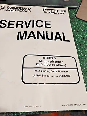 Mercury Mariner Service Manual 25 HP Bigfoot 4 Stroke Book 90-854785R1 • $24.95