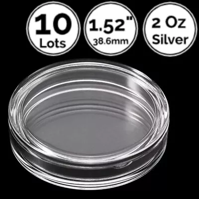 10 Pack 1.52 IN 38.6 Mm 6mm Deep Acrylic Coin Capsule For UK 2 Oz Silver Bullion • $12.95