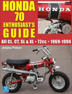 $26.95 • Buy Honda 70 Cl70 Ct70 Sl Xl 72Cc 1969-1994 Buyer's Identification Guide Book