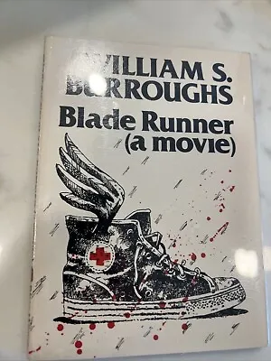 William S. Burroughs - Signed & Inscribed Blade Runner (A Movie) 1st ED PB 1979. • $350