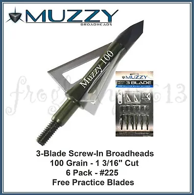 MUZZY 3 Blade Screw-In 100 Gr - 1 3/16  Cut Broadhead 6 Pk # 225 • $36.88