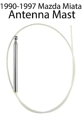 Power Antenna MAST Fits: 1990-1997 Mazda Miata + How 2- Part Number 0000-81-835A • $79.99