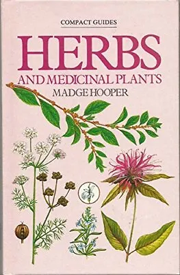 Herbs And Medicinal Plants (Compact Guides S.) Hardback Book The Cheap Fast Free • £3.80