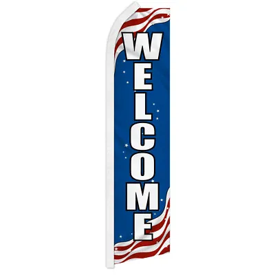 Welcome Advertising Swooper Feather Flag Open Sign PATRIOTIC • $18.95