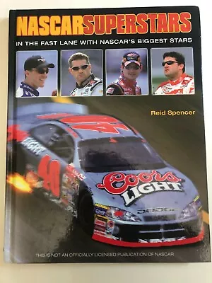 Nascar Superstars: In The Fast Lane With Nascar's Biggest Stars By Reid Spencer  • $9.99