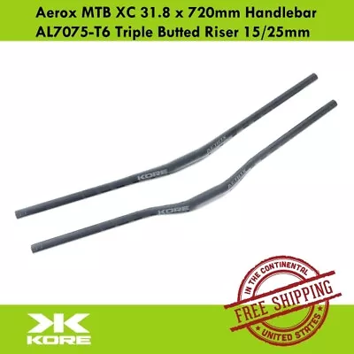 $21.90 • Buy KORE Aerox MTB XC 31.8 X 720mm Handlebar AL7075-T6 Triple Butted Riser 15/25mm