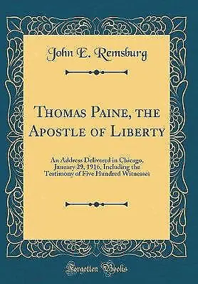 Thomas Paine The Apostle Of Liberty: An Address D • £22.09