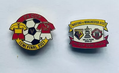 2007 Two WATFORD V MANCHESTER UNITED Metal Pin Badges - FA Cup SEMI-FINAL. VG. • £2.45