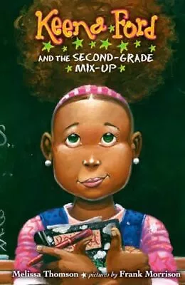Keena Ford And The Second-Grade Mix-Up - Thomson Melissa - Paperback - Good • $4.23