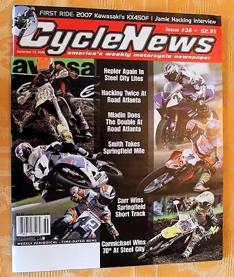 Cycle News September 13 2006 Kawasaki KX450F Mat Mladin Ricky Carmichael Hepler • $8.95