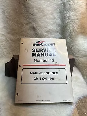 MerCruiser Factory Service Manual # 13 90-816462 3.0 GM 4 Cylinder Marine Engine • $9.99