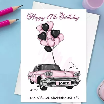 Personalised 17th Birthday Learner Car Card Girl Granddaughter Daughter Niece • £3.59