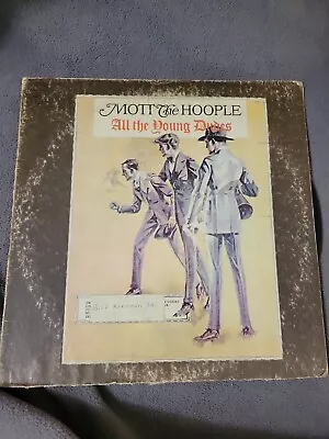 Mott The HoopleAll The Young Dudes 1975 Columbia Press. • $7.49