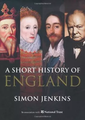 A Short History Of England By Simon Jenkins. 9781846684616 • £3.50