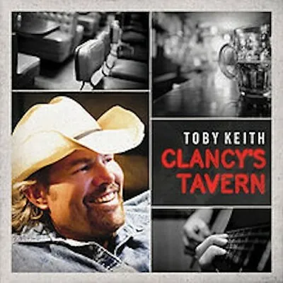 Clancy's Tavern By Toby Keith (CD 2011) • $7.77