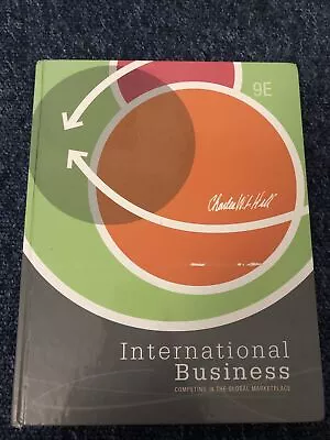 International Business By Charles W. L. Hill (Hardcover 2012) • £8.99