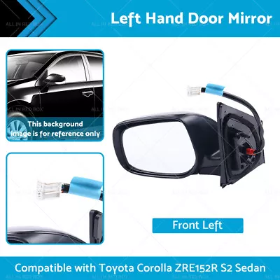 LH Left Hand Door Mirror 5Pins Suitable For Toyota Corolla ZRE152 10-13 Sedan • $66.07
