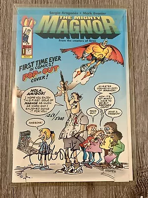 THE MIGHTY MAGNOR #1 Signed By SERGIO ARAGONES With Certificate 1269/5000 NM • $64