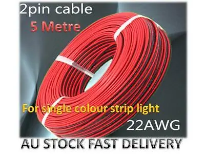 $8.80 • Buy 5M 22AWG 0.3mm² 2 Pin Extension Cable Wire For Single Colour LED Strip Lights