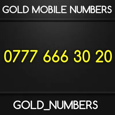 £300 • Buy Gold Vip Easy Golden 0777 Mobile Number Easy Sim	07776663020